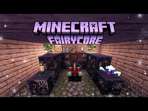 Enchanting Fairycore Minecraft: Episode 5