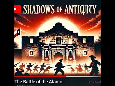 The 13 days of Glory at the Battle of the Alamo