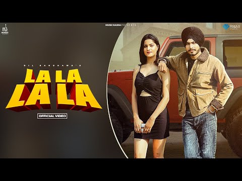 Lala Lala(Official Video) | Dil Randhawa | Music Nasha | New Punjabi Song 2024 | Latest Punjabi Song