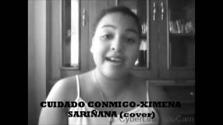 Cuidado Conmigo - Ximena Sariñana (cover)