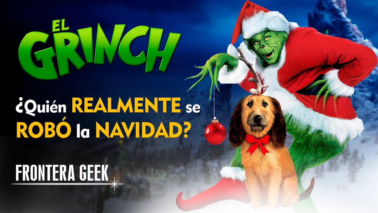 EL GRINCH (2000) | ¿QUIÉN realmente se ROBA la NAVIDAD? - Resumen, Reseña y Análisis