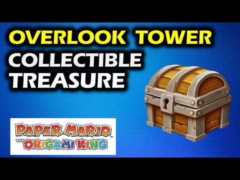 Overlook Tower: All Collectible Treasure Locations | Paper Mario The Origami King