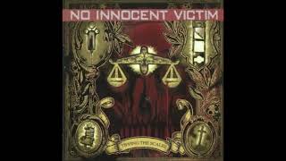 No Innocent Victim ‐ Reunion