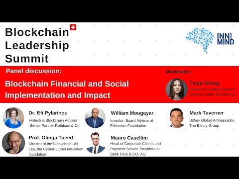 Blockchain financial and social implementation and impact: panel discussion on #BLS2018