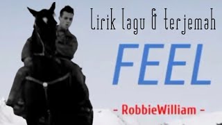 Download lagu feel - robbie william ( lirik dan artinya ) mp3