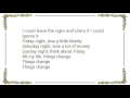 Kaiser Chiefs - Things Change Lyrics