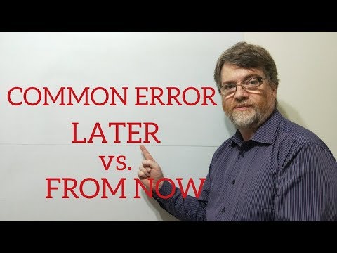 家庭教師ニックPのレッスン（355）現在から未来について話すときは、後から言わない (Tutor Nick P Lesson (355) Don't Say Later When Talking About the Future from the Present)