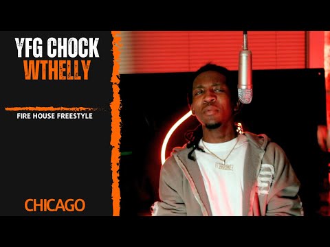 YFG Chock • "WTHelly" (FireHouse Freestyle)