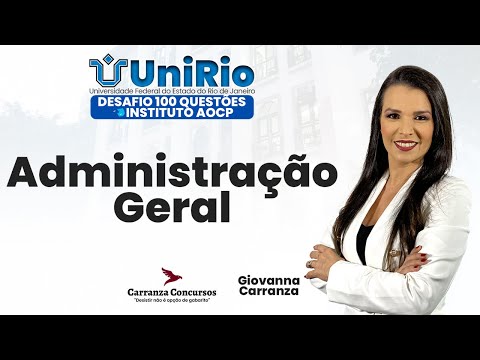 UNIRIO Entrance Exam | General Administration | 100-Question Challenge