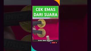 Download lagu CEK EMAS DARI SUARA #emas #shorts #viralvideo mp3