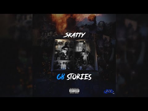 Skatty - GB Stories (Official Audio) #wolverhampton #gb(Prod. Young White x Adotz)
