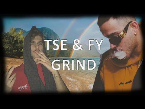 Tse ft. FY - Grind