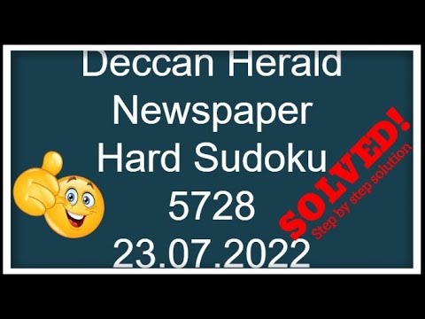 🔴How to Solve Deccan Herald Newspaper Hard Sudoku | 5728 | Step by step Solution | 23.07.2022