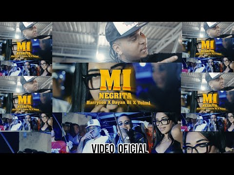 HARRYSON ❌ DAYAN 81❌ YEIMI ❌JIPMUSIC GLOBAL - MI NEGRITA (VIDEO OFICIAL)