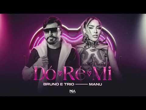 Dó Ré Mí - Bruno Mafra & Manú Bahtidão
