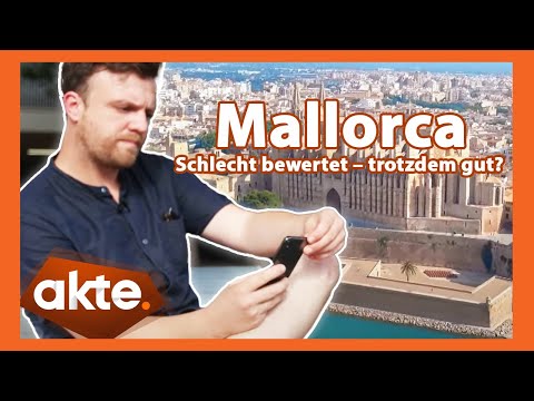 Mallorcas Touristen-Orte: Schlecht bewertet – trotzdem gut?  | Akte | SAT.1