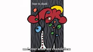 Bear vs. Shark - Ma Jolie (Synced Lyrics/Best Quality)