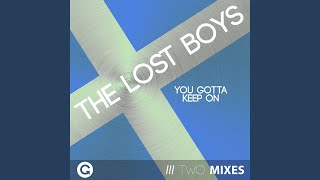 You Gotta Keep On (Sounds of Excellence Remix)