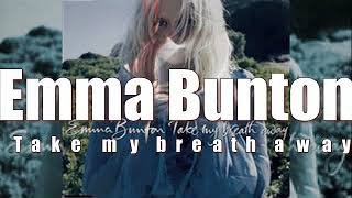 Take my breath away - Emma Bunton (Lyric video)