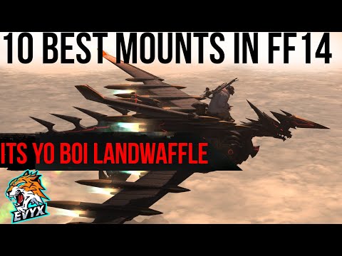 THE 10 BEST MOUNTS IN FF14
