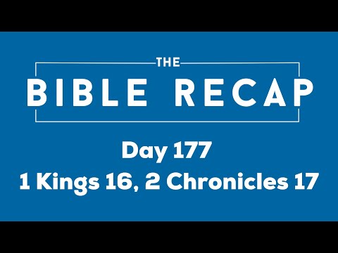 Day 177 (1 Kings 16, 2 Chronicles 17)