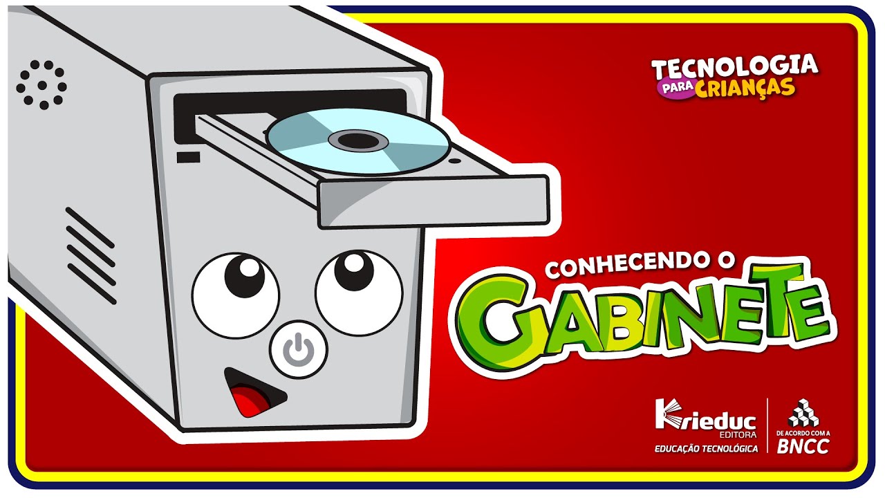 Conhecendo o Gabinete | Editora Krieduc