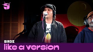 Birdz cover Yothu Yindi &#39;Djäpana (Sunset Dreaming)&#39; for Like A Version