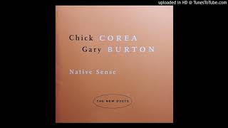Chick Corea &amp; Gary Burton - Love Castle