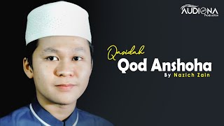 Download lagu Qasidah Versi Langitan! QOD ANSHOHA - By Nazich Zain mp3