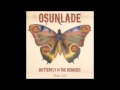 Osunlade - Butterfly (Kiko Navarro Koki Dub)