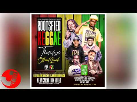 DJ SKYLO JR X MC SKYLARKS ROOTSFIED REGGAE OFFICAL LAUNCH