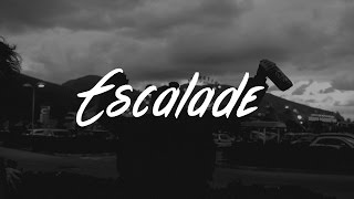 lil aaron &amp; blackbear - ESCALADE