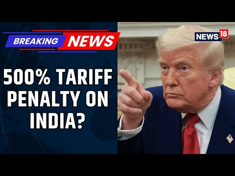 Tariffs Up To 500%? India Faces Double Pressure As US' Donald Trump Approves Bill | US Tariff News