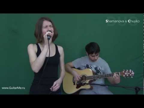 ADELE - SOMEONE LIKE YOU COVER by Shamanova & Chuyko
