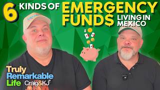 6 REASONS YOU NEED EMERGENCY FUND$ when LIVING in Mexico - or ANYWHERE ABROAD!