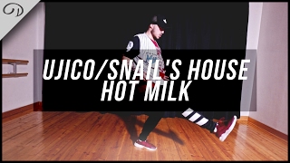 Ujico/Snail's House - Hot Milk | Danoshi Choreography