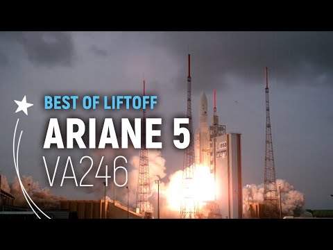 Flight VA246 | Ariane 5 Best of Liftoff | Arianespace