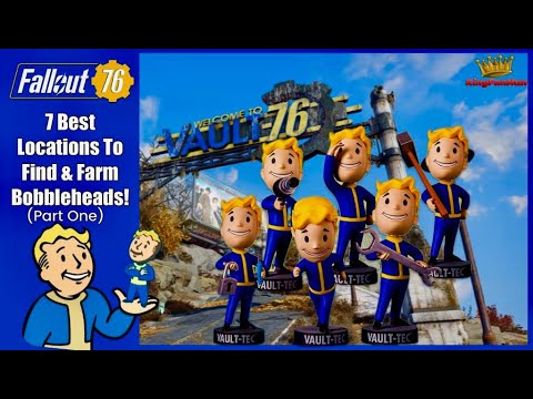 Fallout 76: 7 Best Locations To Farm Bobbleheads! (Part One)