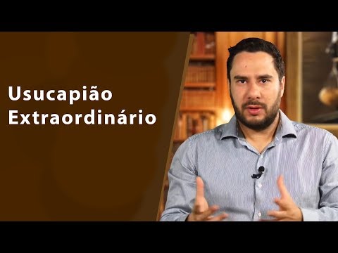 Usucapião Extraordinário