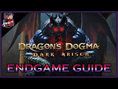 Dragons Dogma Endgame Guide for 2020