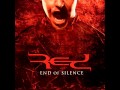 04 RED - Already Over - End Of Silence 