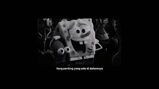 Download lagu Kata-kata mutiara Spongebob Squarepants || Penampilan tidak berarti :) mp3