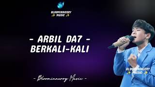 Download lagu Arbil DA7 - Berkali Kali Lirik Lagu Selfi Yamma  mp3