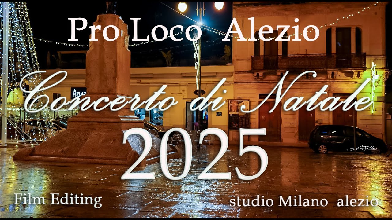 Concerto di Natale 2025 - Coro Polifonico Pro Loco Alezio