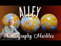 Calligraphy Marbles With L E Alley III