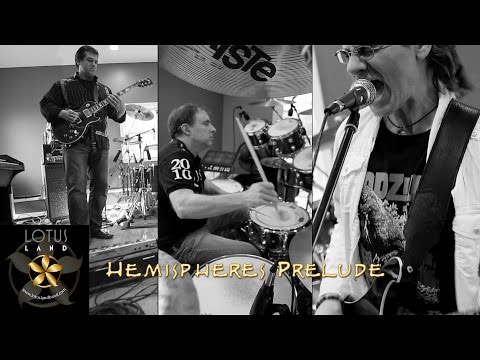 Lotus Land (RUSH tribute band) - 'Hemispheres Prelude'