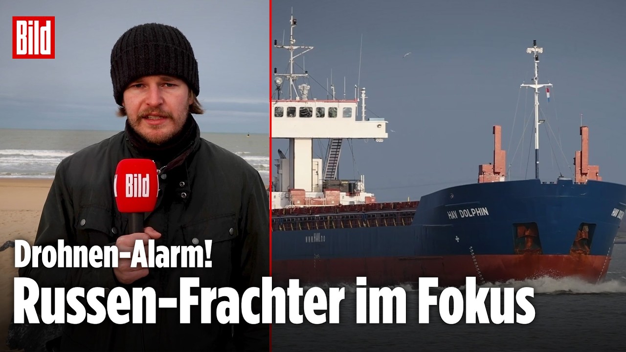 ALARM AN DER KÜSTE: Drohnen über Deutschland – Russen-Frachter im Fokus | BILD REPORTAGE