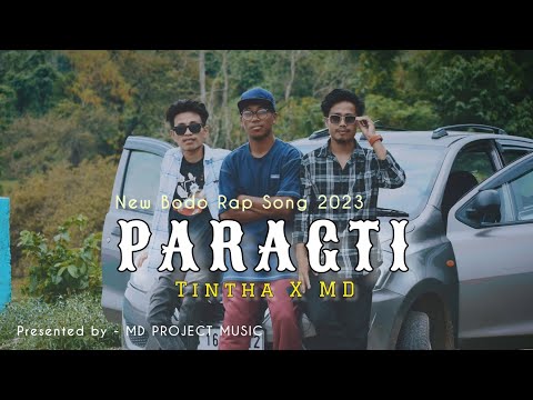 PARAGTI // TINTHA X MD // NEW RAP SONG // MD PROJECT MUSIC