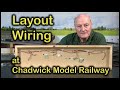 LAYOUT WIRING for DC and DCC and all gauges at Chadwick Model Railway | 175.