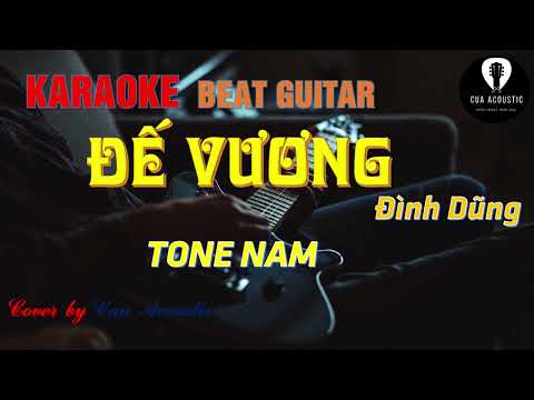 Karaoke Đế Vương Acoustic Beat Guitar Solo Tone Nam